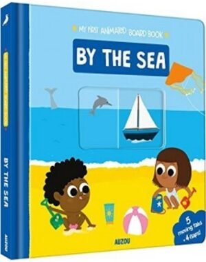 My First Animated Board Book Series - By the Sea