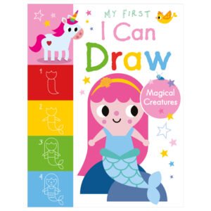 My First I Can Draw Magical Creatures