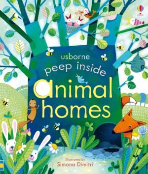 Peep Inside Series - Animal Homes